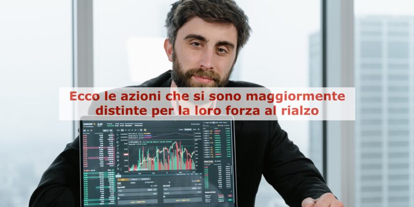FinecoBank e Saipem si sono distinte per la loro forza rialzista