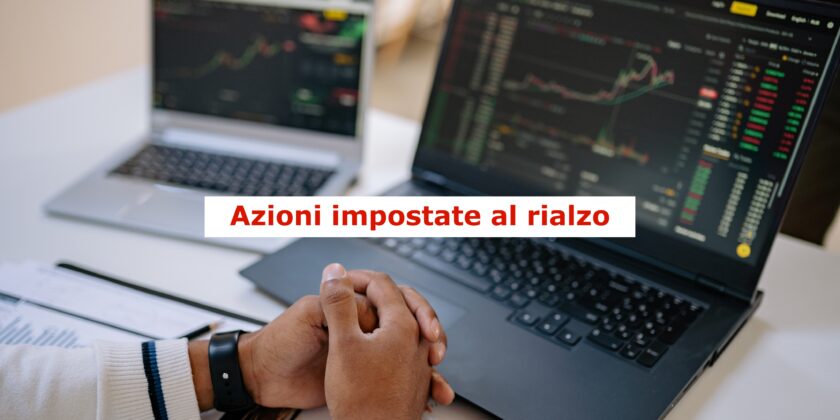 Le azioni che hanno fatto meglio sul Ftse Mib
