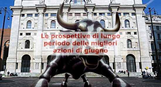 Unicredit e Tenaris sono state le migliori azioni di giugno