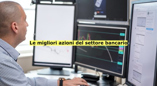 BPER Banca e Banco BPM trascinano al rialzo il settore bancario