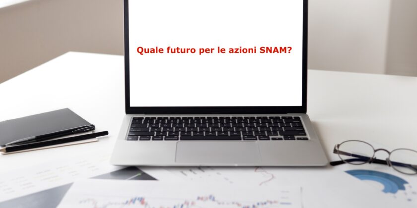 Le prospettive di medio/lungo termine per le azioni SNAM