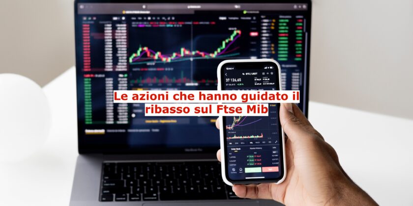 BPER Banca e Stellantis hanno guidato i ribassi sul Ftse Mib
