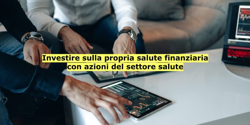 Quale futuro per le azioni del settore salute?