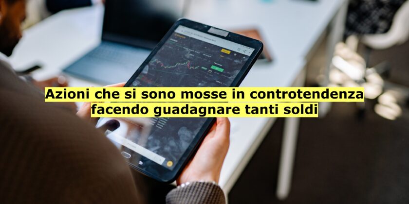 Le tre azioni che hanno chiuso al rialzo