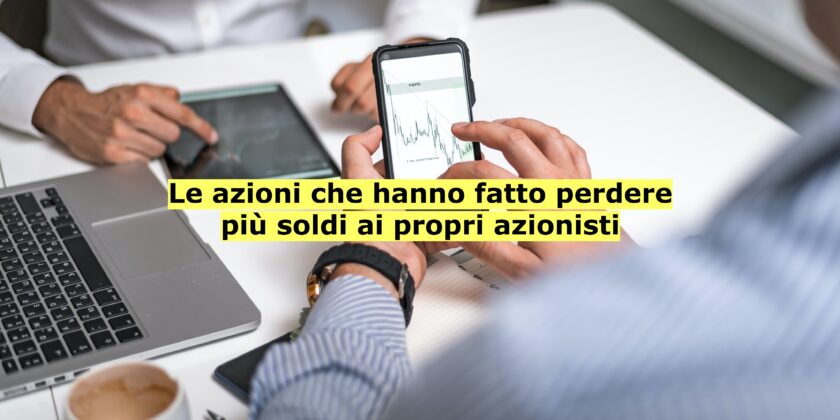 Campari e De Longhi sono le azioni che hanno fatto perdere più soldi agli azionisti