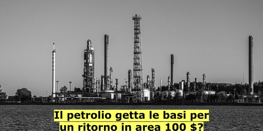 Ottima settimana per il petrolio che adesso punta area 100 $