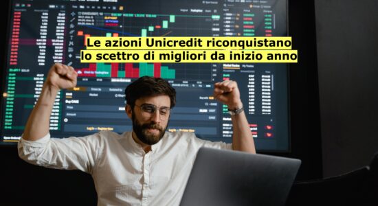 Le azioni Unicredit accelerano al rialzo dopo qualche settimana di pausa