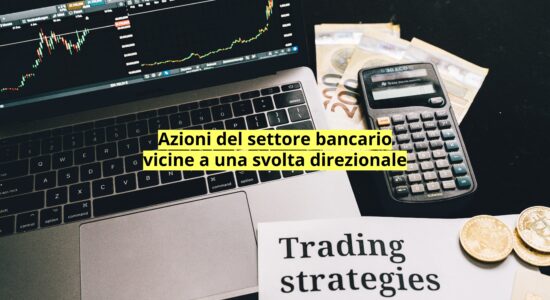 Le azioni Banco BPM potrebbero essere vicine a una svolta direzionale