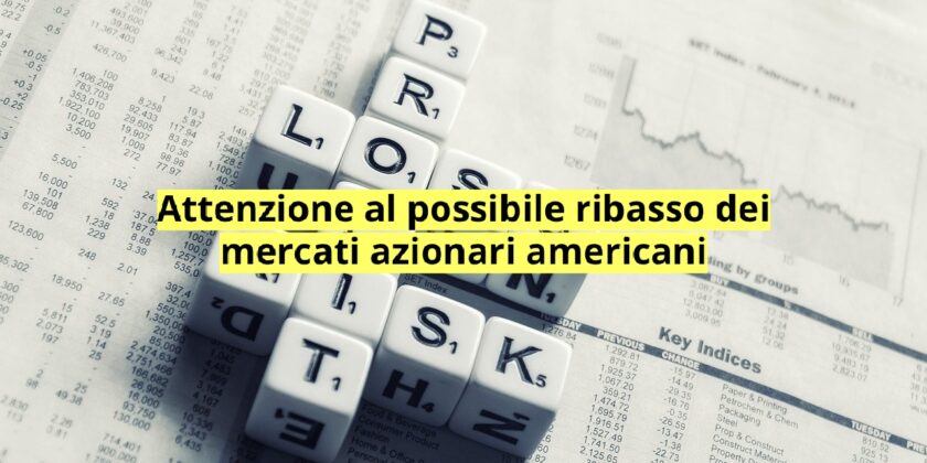 I mercati azionari americani potrebbero essere sull'orlo di un profondo ribasso