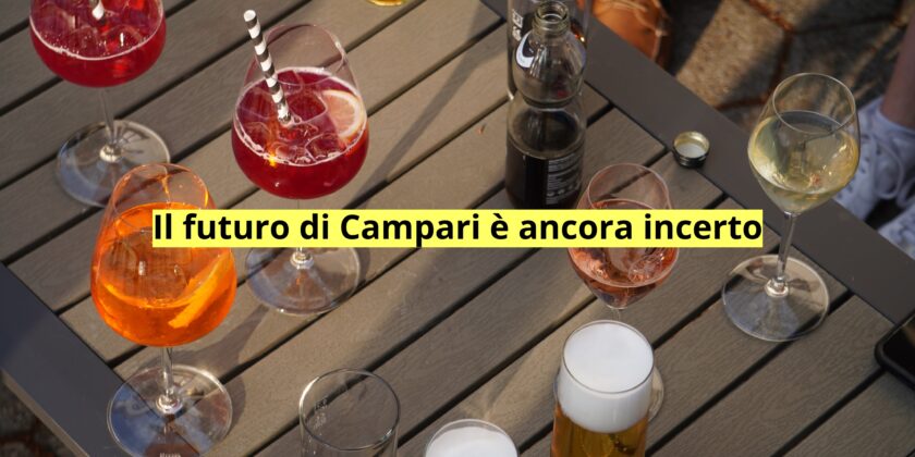 Per Campari il futuro rimane ancora incerto