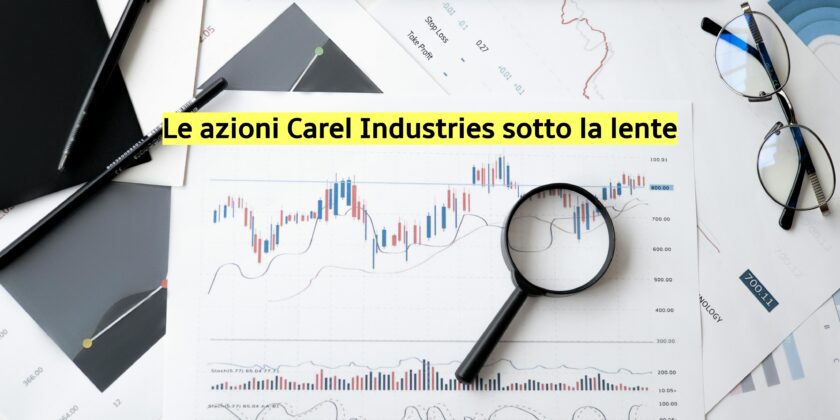 Cosa fare con le azioni Carel Industries?