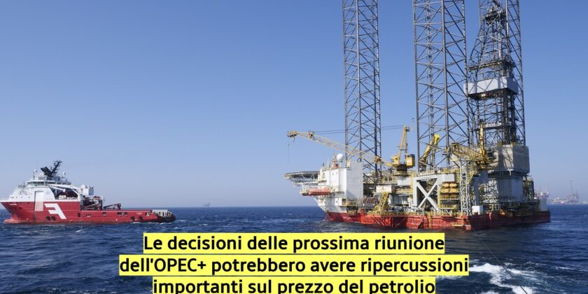 Settimane decisive in arrivo per il petrolio