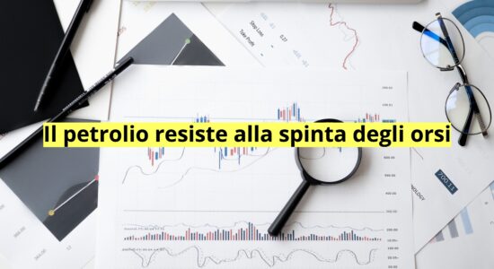 Il petrolio lascia la porta aperta ai rialzisti