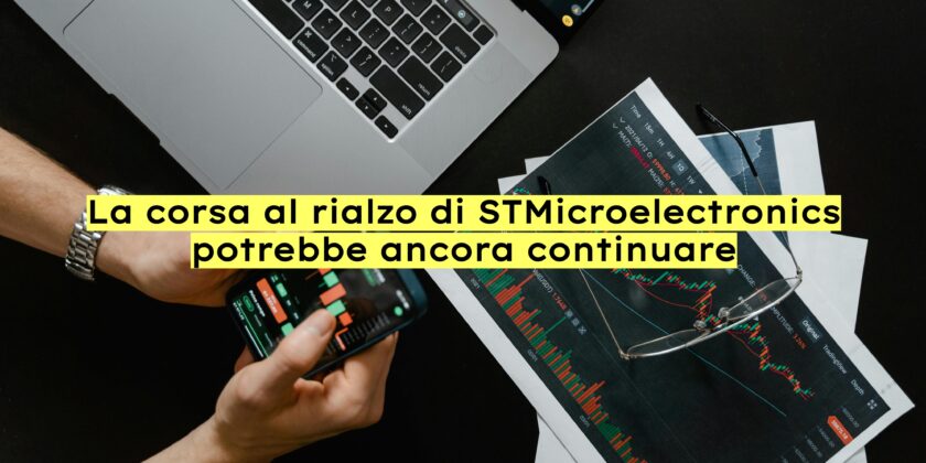 Per le azioni STMicroelectronics c'è ancora tanta strada al rialzo